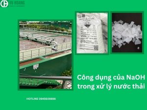 Công dụng của NaOH trong xử lý nước thải