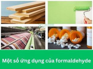 Một số ứng dụng của formaldehyde