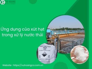 Ứng dụng hạt xút trong xử lý nước thải
