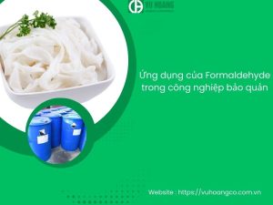 Formaldehyde trong công nghiệp bảo quản