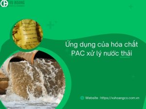 Ứng dụng PAC trong xử lý nước thải