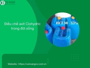 Điều chế axit clohydric trong cuộc sống