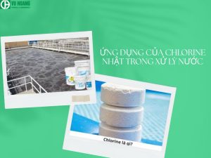 Ứng dụng CHLORINE NHẬT trong xử lý nước thải