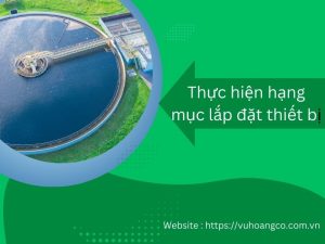 Hạng mục lắp đặt thiết bị