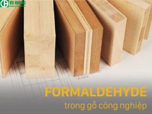 Gỗ công nghiệp chứa formaldehyde