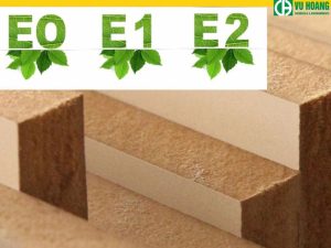 Tiêu chuẩn E dùng trong gỗ công nghiệp