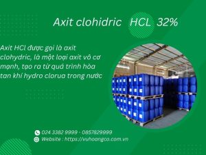 Bán Axit HCl 32% - Axit Clohydric 30kg/lon