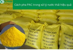 Cách trộn PAC trong xử lý nước thải hiệu quả