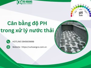 Cân bằng pH trong xử lý nước thải
