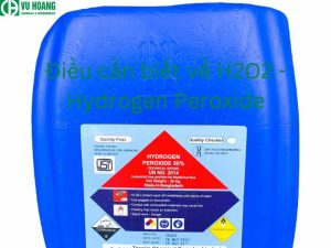 Những điều cần biết về H2O2 - Hydro Peroxide