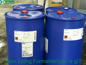 Hàm lượng Formaldehyde là gì? Tác hại của Formaldehyde