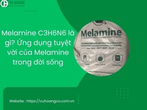 Melamine C3H6N6 là gì? Những ứng dụng tuyệt vời của Melamine trong cuộc sống