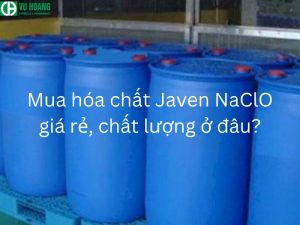 Nước JAVEL 10% - Hóa Chất Natri Hypochlorite NaOCl