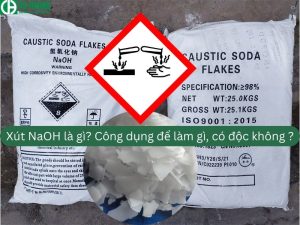 NaOH Soda là gì? Nó được sử dụng để làm gì? Nó có độc hại không?